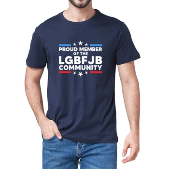 Unisex Bavlna Hrdý Člen LGBFJB Spoločenstva Zábavné Anti Biden Mužov Novinka Nadrozmerných T-Shirt Ženy Ležérny Top Čaj